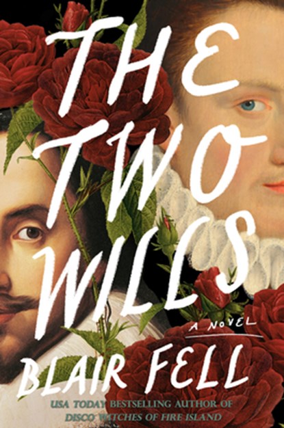 The Two Wills, Blair Fell - Gebonden - 9798892426565