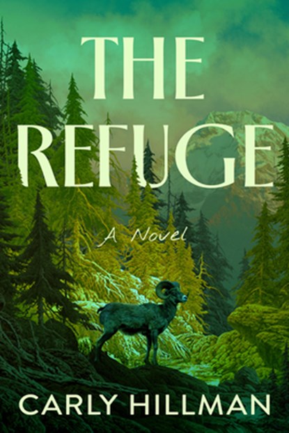 The Refuge, Carly Hillman - Gebonden - 9798892426817
