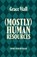 (Mostly) Human Resources, Grace Viall - Gebonden - 9798892427746