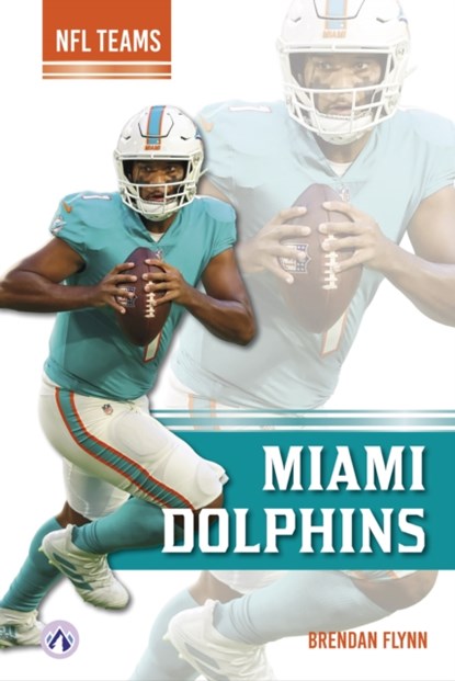 Miami Dolphins, Brendan Flynn - Gebonden - 9798892500883