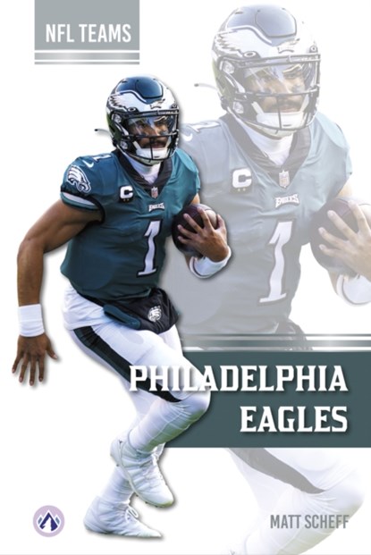 Philadelphia Eagles, Matt Scheff - Gebonden - 9798892500906