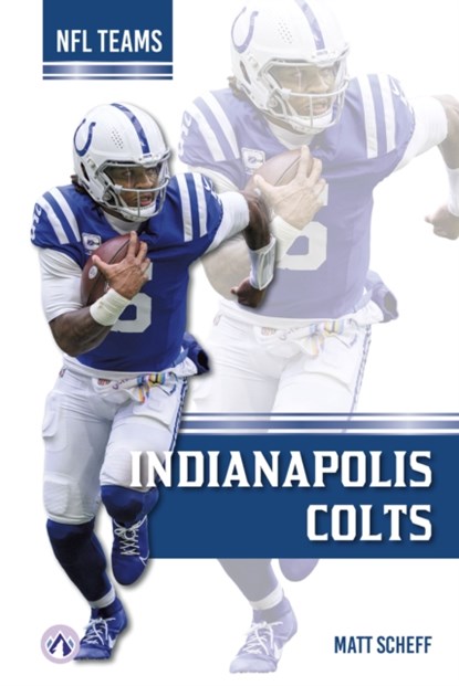 Indianapolis Colts, Matt Scheff - Gebonden - 9798892501521