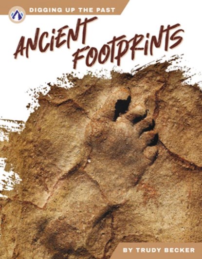 Ancient Footprints, Trudy Becker - Paperback - 9798892505659
