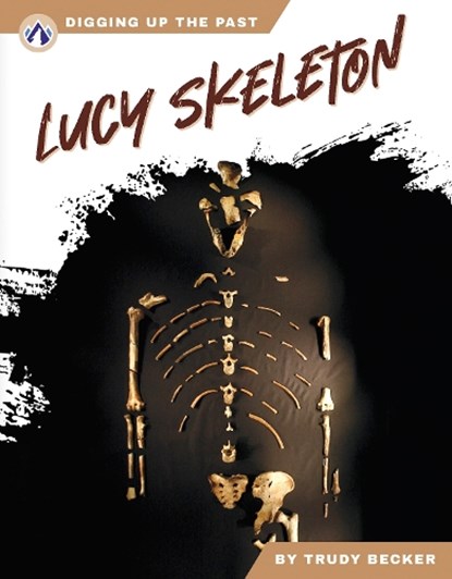 Lucy Skeleton, Trudy Becker - Paperback - 9798892505697