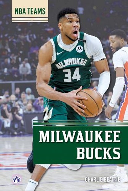 Milwaukee Bucks, Charlie Beattie - Paperback - 9798892509404