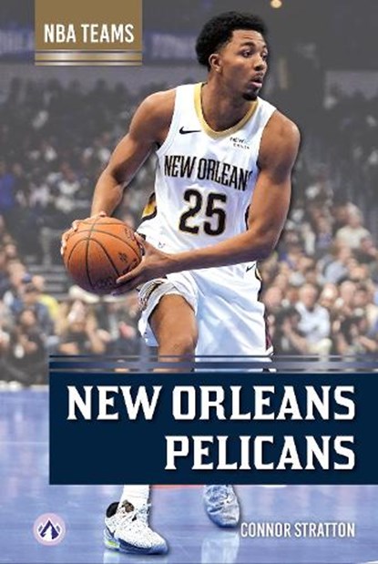 New Orleans Pelicans, Connor Stratton - Paperback - 9798892509428