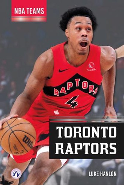 Toronto Raptors, Luke Hanlon - Paperback - 9798892509510