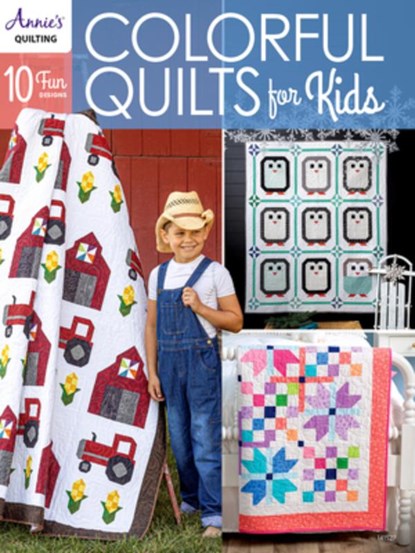 Colorful Quilts for Kids, Annie's - Paperback - 9798892533010