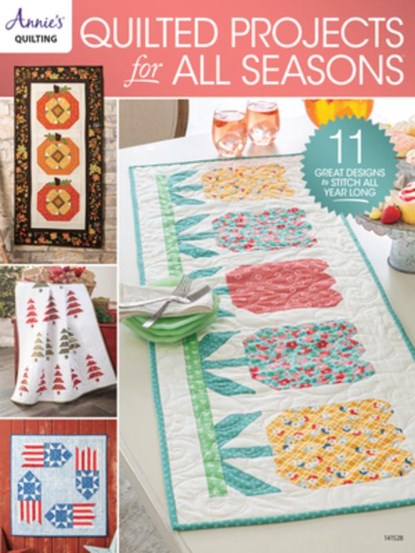 Quilted Projects for All Seasons, Annie's - Paperback - 9798892533058