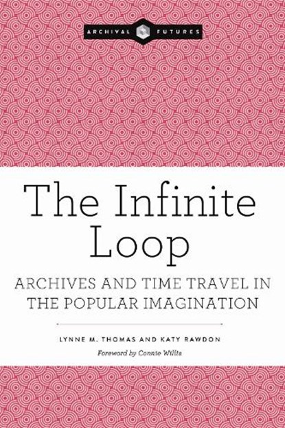 The Infinite Loop, Lynne M. Thomas - Paperback - 9798892552776