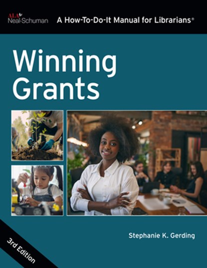 Winning Grants, Third Edition, Stephanie K. Gerding - Paperback - 9798892555678