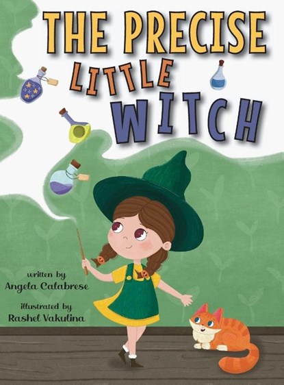 The Precise Little Witch, Angela Calabrese - Gebonden - 9798892660044