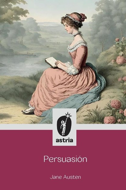 Persuasión, Jane Austen ; Manuel Ortega Y Gasset - Paperback - 9798892670029