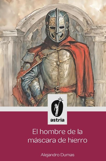 El hombre de la máscara de hierro, Alejandro Dumas - Gebonden - 9798892670388