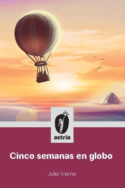 Cinco semanas en globo, Julio Verne - Paperback - 9798892674379