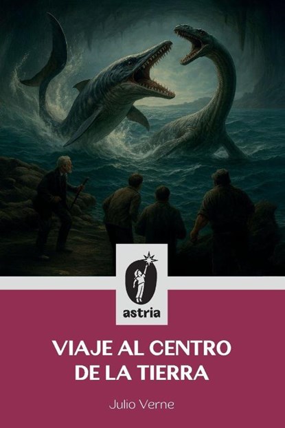 Viaje al centro de la Tierra, Julio Verne - Paperback - 9798892674720