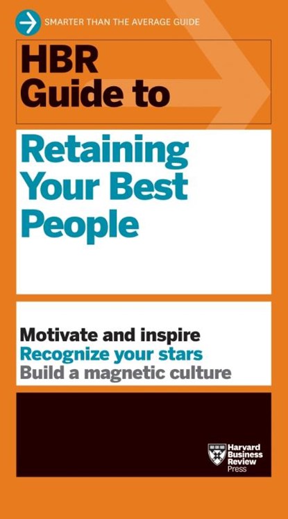 HBR Guide to Retaining Your Best People, Harvard Business Review - Paperback - 9798892790888