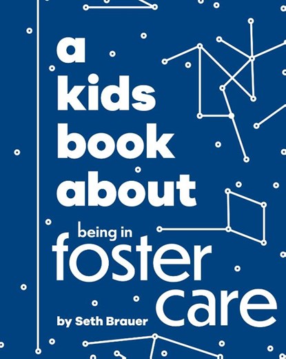 A Kids Book About Being in Foster Care, Seth Brauer - Gebonden - 9798892810241