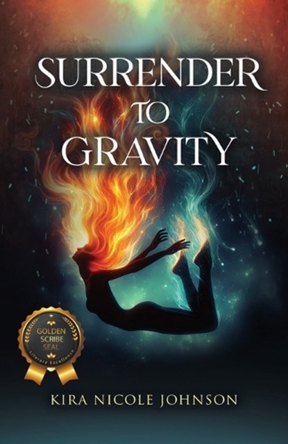 Surrender To Gravity, Kira Nicole Johnson - Paperback - 9798892853521
