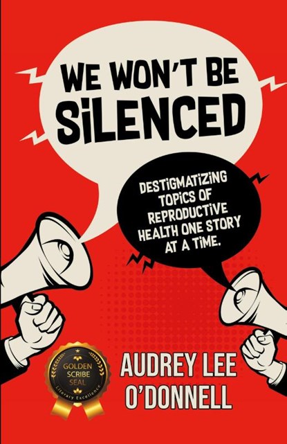 We Won't Be Silenced, Audrey Lee O'Donnell - Paperback - 9798892853781