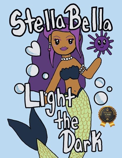 Stella Bella Light The Dark, Miranda Heintz - Paperback - 9798892855624