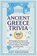 Ancient Greece Trivia, Ahoy Publications - Paperback - 9798892965330