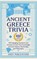 Ancient Greece Trivia, Ahoy Publications - Gebonden - 9798892965361