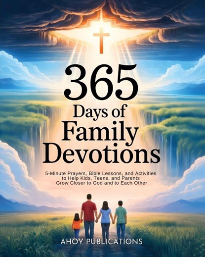 365 Days of Family Devotions, Ahoy Publications - Paperback - 9798892965415