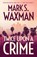 Twice Upon A Crime, Mark S Waxman - Paperback - 9798892990042