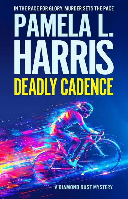 Deadly Cadence, Pamela L. Harris - Paperback - 9798892990097