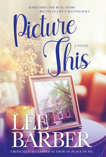 Picture This, Lee Barber - Gebonden - 9798892991087
