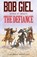 The Defiance, Bob Giel - Paperback - 9798892991261