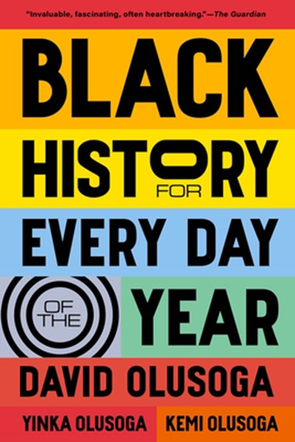 Black History for Every Day of the Year, David Olusoga - Paperback - 9798893030938