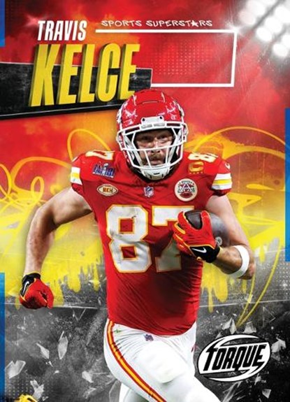 Travis Kelce, Thomas K. Adamson - Gebonden - 9798893042818