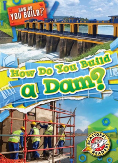 How Do You Build a Dam?, Bryan Langdo - Gebonden - 9798893044881