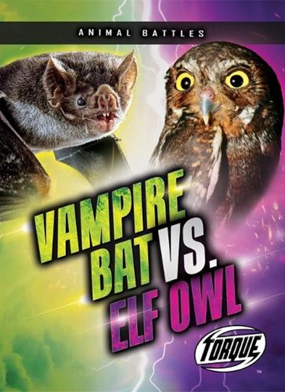 Vampire Bat vs. Elf Owl, Nathan Sommer - Gebonden - 9798893045192