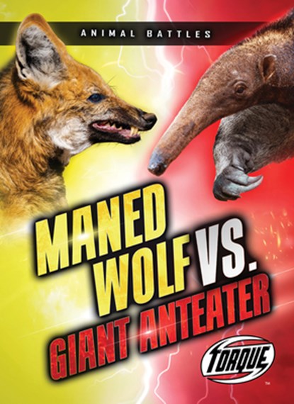 Maned Wolf vs. Giant Anteater, Nathan Sommer - Gebonden - 9798893048353