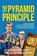 THE PYRAMID PRINCIPLE, John Vallely ; Paul Weissenstein - Paperback - 9798893071153