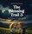 The Blessing Trail 3, Wendy Reardon - Gebonden - 9798893071962