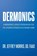 Dermonics, Jeffrey Morris Do Faad - Paperback - 9798893084481