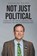 Not Just Political, Douglas Young - Paperback - 9798893086348