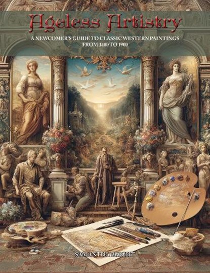 Ageless Artistry, Samantha Bright - Paperback - 9798893210002