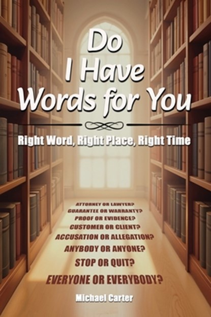 Do I Have Words For You, Michael Carter - Paperback - 9798893245103