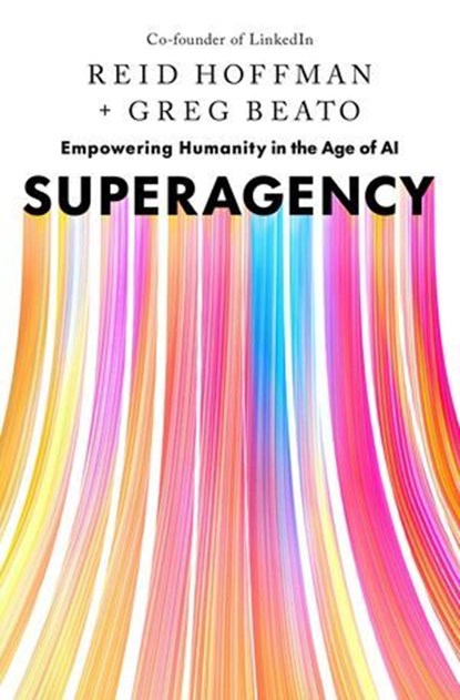 Superagency, Reid Hoffman ; Greg Beato - Ebook - 9798893310139