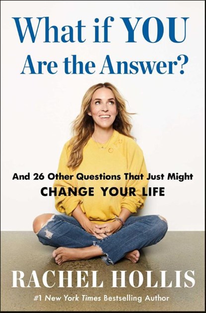 What If YOU Are the Answer?, Rachel Hollis - Gebonden - 9798893310177
