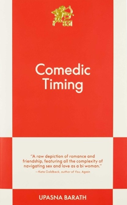 Comedic Timing, Upasna Barath - Paperback - 9798893310276