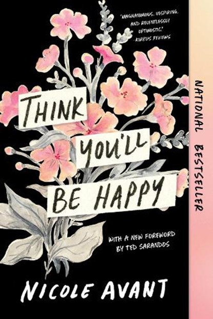 Think You'll Be Happy, Nicole Avant - Paperback - 9798893310313