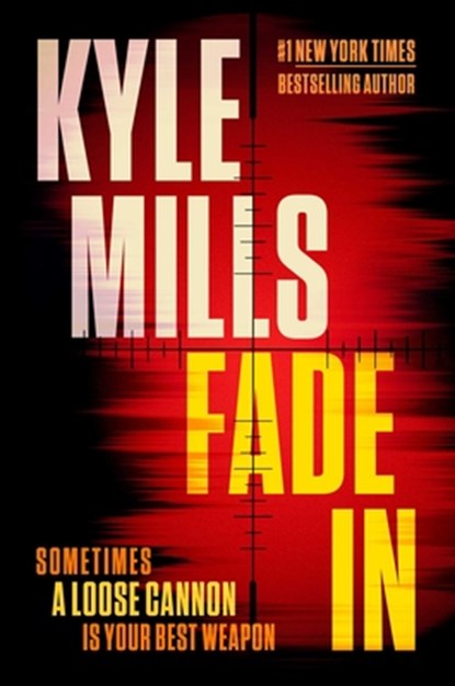 Fade In, Kyle Mills - Gebonden - 9798893310399