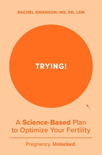 Trying!, Rachel Swanson - Paperback - 9798893310542