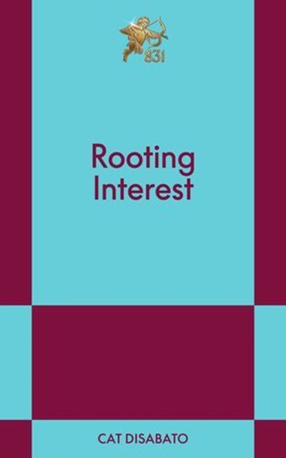 Rooting Interest, Cat Disabato - Ebook - 9798893311044